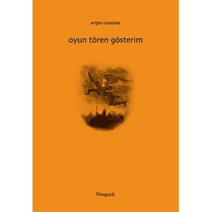 Oyun Tören Gösterim