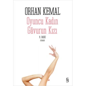 Oyuncu Kadın Gavurun Kızı