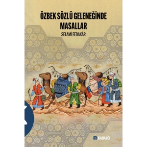 Özbek Sözlü Geleneğinde Masallar