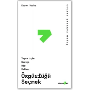 Özgürlüğü Seçmek