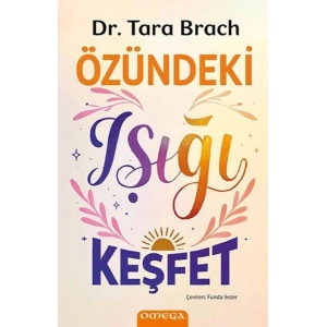 Özündeki Işığı Keşfet