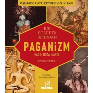 Paganizm Kadim Doğa İnancı
