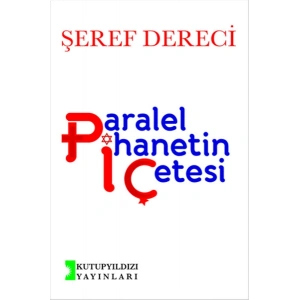 Paralel İhanetin Çetesi