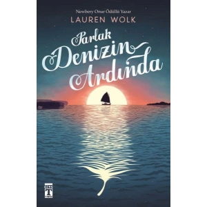 Parlak Denizin Ardında