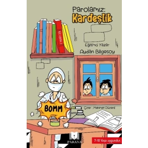 Parolamız Kardeşlik