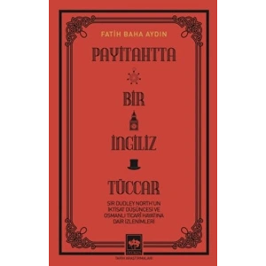 Payitahtta Bir İngiliz Tüccar