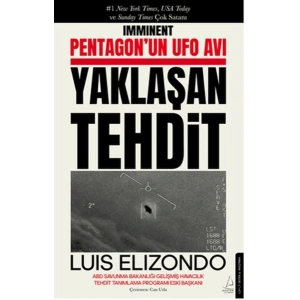 Pentagon’un UFO Avı Yaklaşan Tehdit