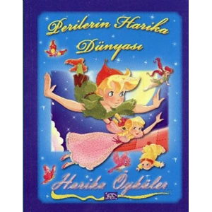 Perilerin Harika Dünyası - Harika Öyküler