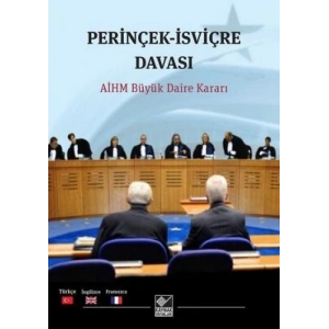 Perinçek İsviçre Davası - AİHM Büyük Daire Kararı
