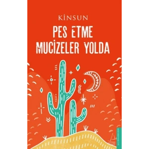 Pes Etme Mucizeler Yolda