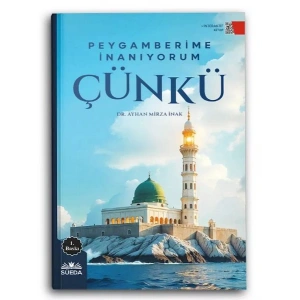 Peygamberime İnanıyorum Çünkü