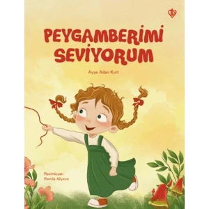 Peygamberimi Seviyorum