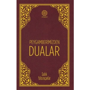 Peygamberimizden Dualar