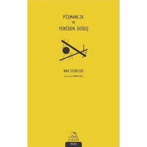 Pişmanlık ve Yeniden Doğuş