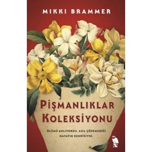 Pişmanlıklar Koleksiyonu