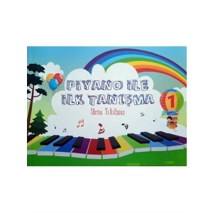 Piyano İle İlk Tanışma