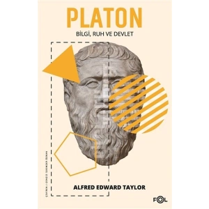 Platon - Bilgi Ruh ve Devlet