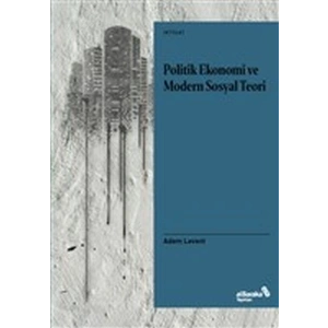 Politik Ekonomi ve Modern Sosyal Teori