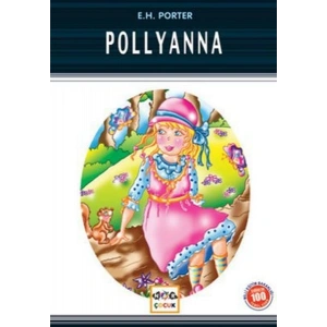 Pollyanna / 100 Temel Eser