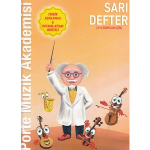Porte Müzik Akademisi Sarı Defter (1-4 Sınıflar İçin)