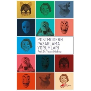 Postmodern Pazarlama Yorumları