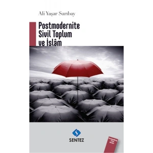 Postmodernite Sivil Toplum ve İslam