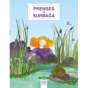Prenses ve Kurbağa - Bebekler İçin Klasikler