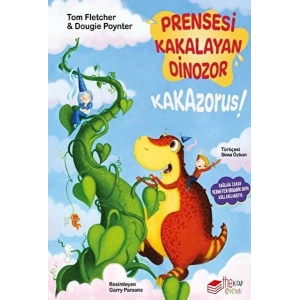 Prensesi Kakalayan Dınozor Kakazorus