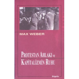 Protestan Ahlakı ve Kapitalizmin Ruhu