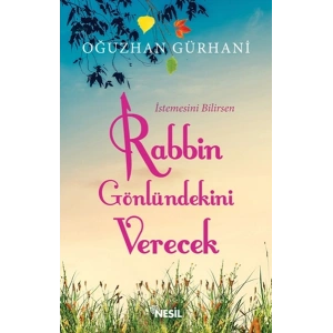 Rabbin Gönlündekini Verecek