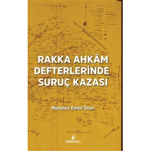 Rakka Ahkâm Defterlerinde