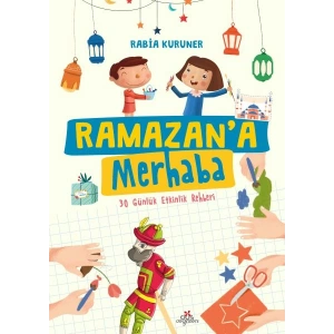 Ramazan’a Merhaba- 30 Günlük Etkinlik Rehberi