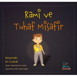 Rami ve Tuhaf Misafir