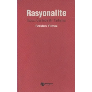 Rasyonalite - İktast Özelinde Bir Tartışma