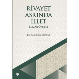 Rivayet Asrında İllet - Bezzar Örneği