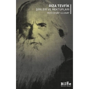 Rıza Tevfik Şiirleri ve Mektupları