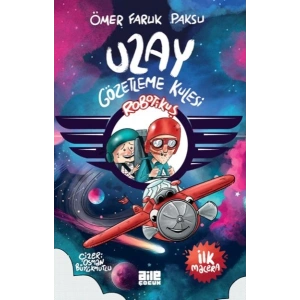 Robotikuş – Uzay Gözetleme Kulesi