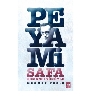 Romancı Yönüyle Peyami Safa