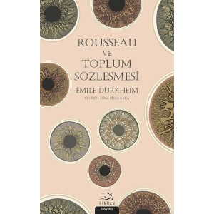 Rousseau ve Toplum Sözleşmesi