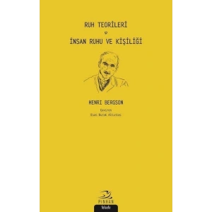 Ruh Teorileri - İnsan Ruhu ve Kişiliği