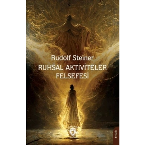 Ruhsal Aktiviteler Felsefesi