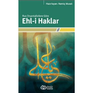 Rus Oryantalistlere Göre Ehl-i Haklar