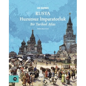 Rusya Huzursuz İmparatorluk