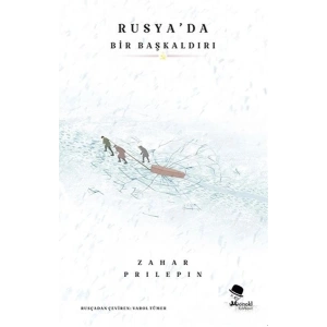 Rusya’da Bir Başkaldırı