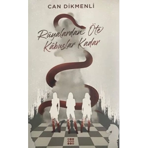 Rüyalardan Öte Kabuslar Kadar