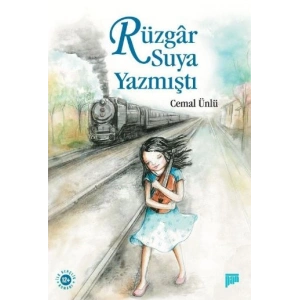 Rüzgar Suya Yazmıştı