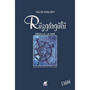Rüzgargülü (Gülün Günlüğü)