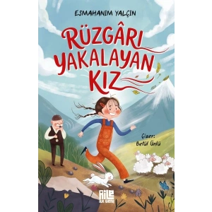 Rüzgârı Yakalayan Kız