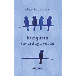 Rüzgarın Savurduğu Yerde