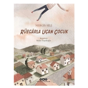 Rüzgarla Uçan Çocuk